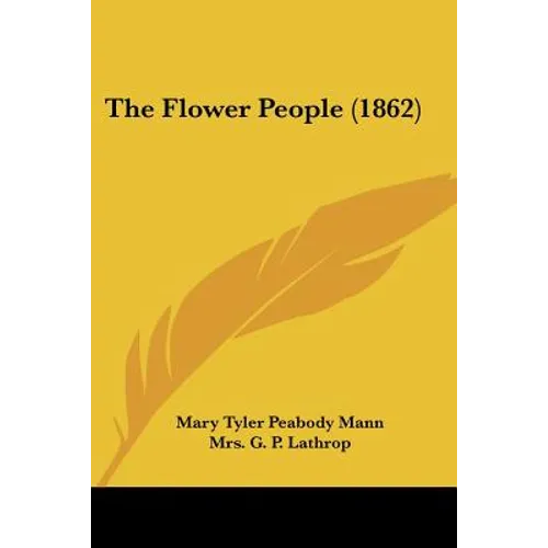 The Flower People (1862) - Paperback