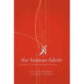 The Human Fabric