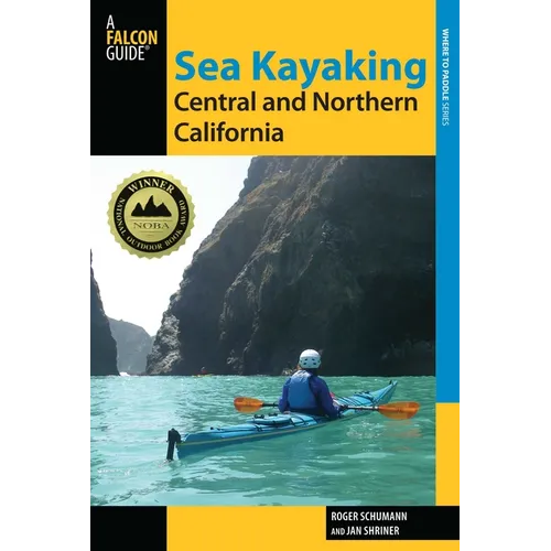 Sea Kayaking Central and Northern California - Paperback