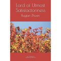Lord of Utmost Satisfactoriness: Ruyijun Zhuan