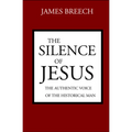 The Silence of Jesus