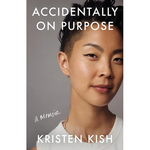 Accidentally on Purpose - Hardcover