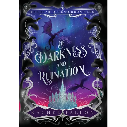 Of Darkness and Ruination - Hardcover