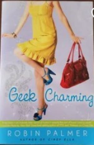 Geek Charming by Robin Palmer -Paperback – February 5, 2009