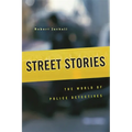 Street Stories: The World of Police Detectives