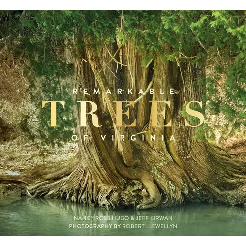 Remarkable Trees of Virginia - Hardcover