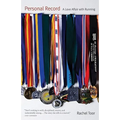 Personal Record: A Love Affair with Running