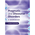 Pragmatic and Discourse Disorders