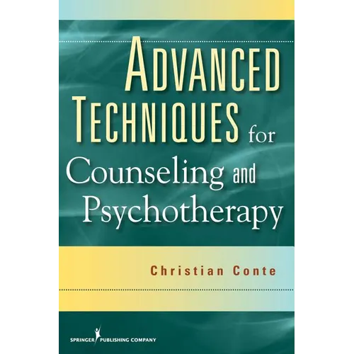 Advanced Techniques for Counseling and Psychotherapy - Paperback