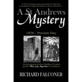 A St Andrews Mystery