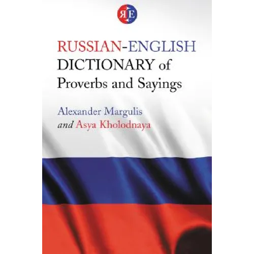 Russian-English Dictionary of Proverbs and Sayings - Paperback