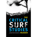 The Critical Surf Studies Reader