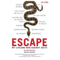 Escape: My Life Long War Against Cults