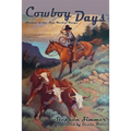 Cowboy Days: Stories of the New Mexico Range