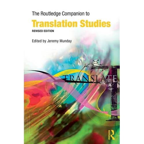 The Routledge Companion to Translation Studies