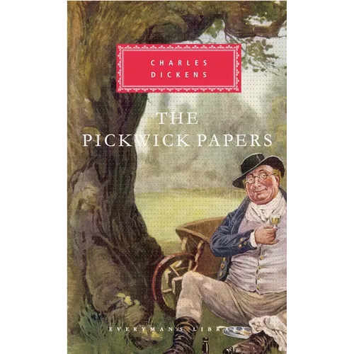 The Pickwick Papers: Introduction by Peter Washington - Hardcover