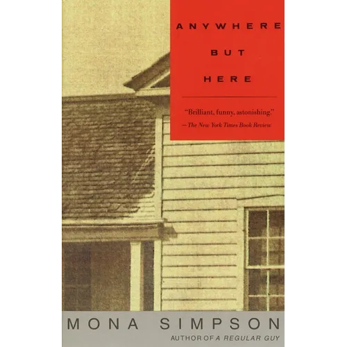 Anywhere But Here - Paperback