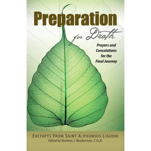 Preparation for Death: Prayers and Consolations for the Final Journey - Paperback