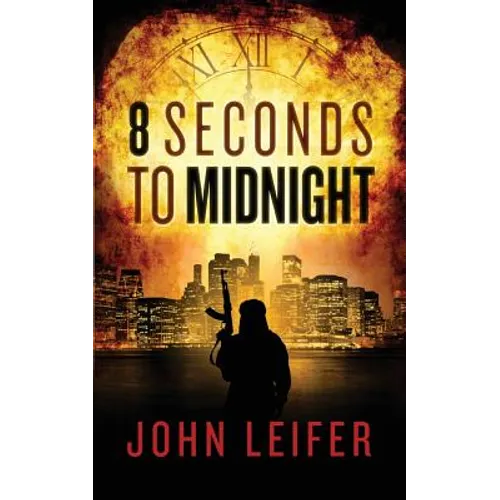 8 Seconds to Midnight - Paperback