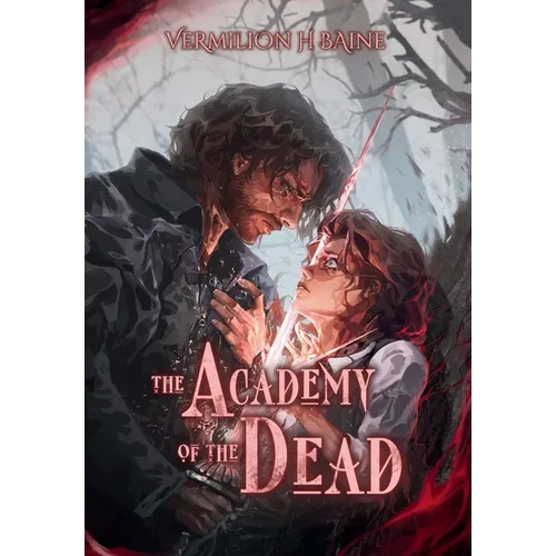 The Academy of the Dead - Hardcover