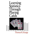 Learning Statistics Through Playing Cards