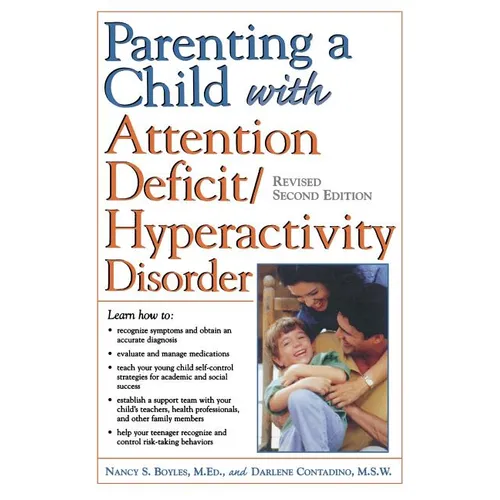 Parenting a Child with Attention Deficit/Hyperactivity Disorder
