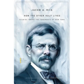 How the Other Half Lives: Studies Among the Tenements of New York