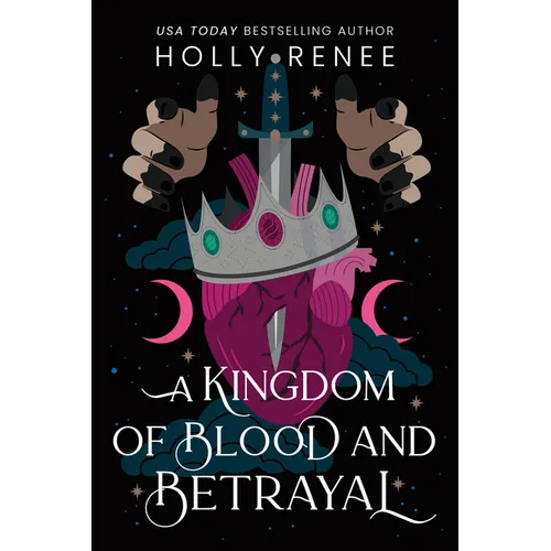 A Kingdom of Blood and Betrayal - Hardcover