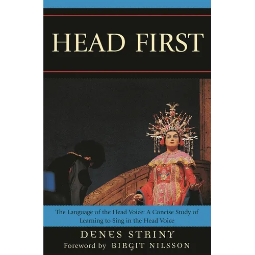 Head First: The Language of the Head Voice - Paperback