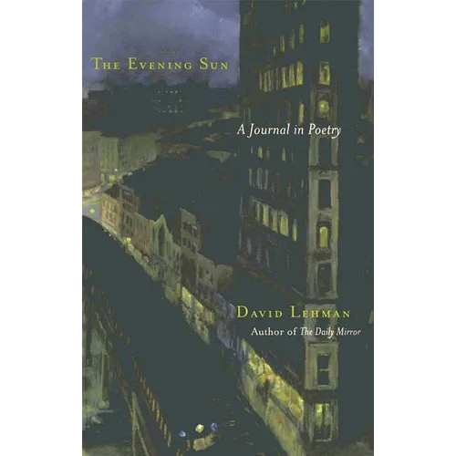 The Evening Sun: A Journal in Poetry - Paperback