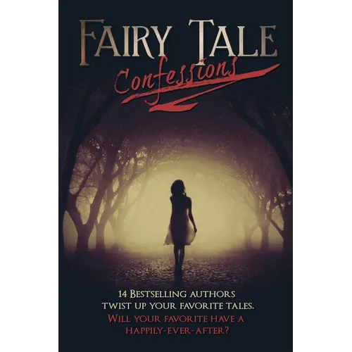 Fairy Tale Confessions