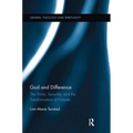 God and Difference: The Trinity, Sexuality, and the Transformation of Finitude