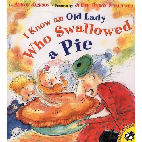 I Know an Old Lady Who Swallowed a Pie - Paperback