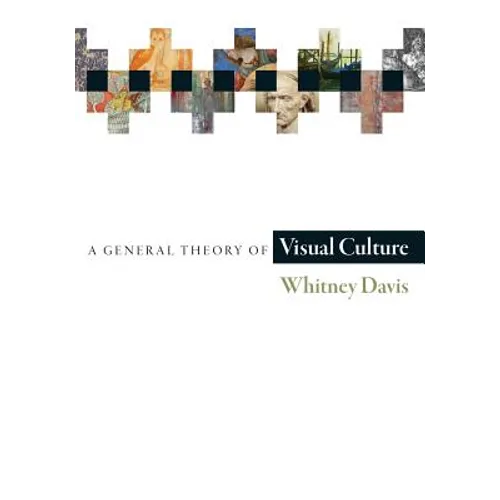 A General Theory of Visual Culture