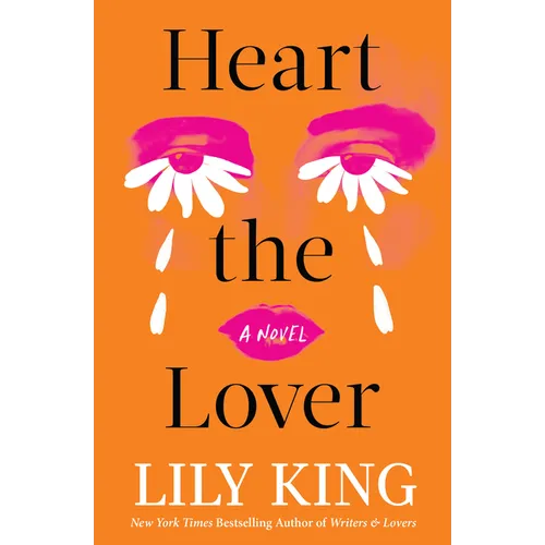 Heart the Lover - Hardcover