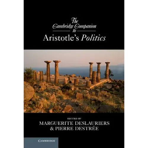 The Cambridge Companion to Aristotle's Politics - Hardcover
