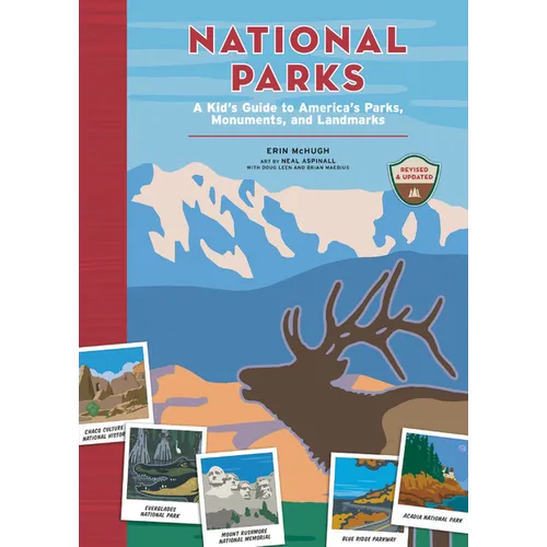National Parks: A Kid's Guide to America's Parks, Monuments, and Landmarks - Hardcover