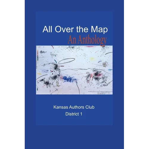 All Over the Map: An Anthology - Paperback