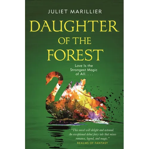 Daughter of the Forest: Book One of the Sevenwaters Trilogy - Paperback