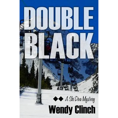 Double Black: A Ski Diva Mystery - Paperback