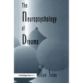 The Neuropsychology of Dreams: A Clinico-anatomical Study