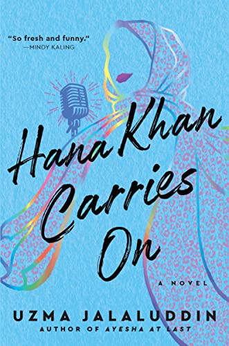 Hana Khan Carries On by Uzma Jalaluddin-Paperback