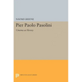 Pier Paolo Pasolini: Cinema as Heresy