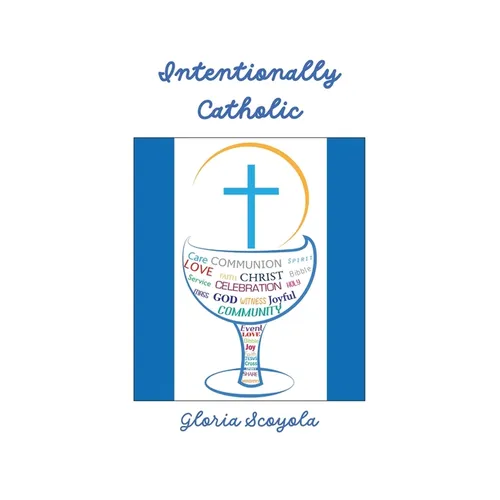 Intentionally Catholic - Paperback