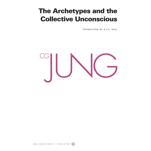 The Archetypes and the Collective Unconscious - Paperback