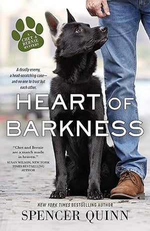 Heart of Barkness (A Chet & Bernie Mystery, 9) by Spencer Quinn-Paperback – August 4, 2020