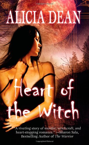 Heart of the witch by Alicia Dean -Mass Market Paperback - New