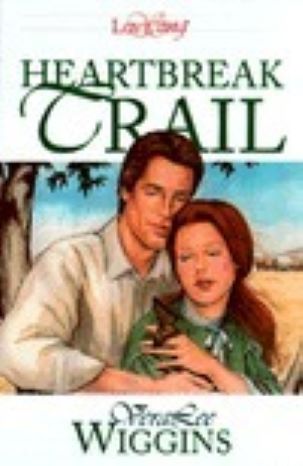 Heartbreak Trail (Lovesong) by VeraLee Wiggins -Paperback