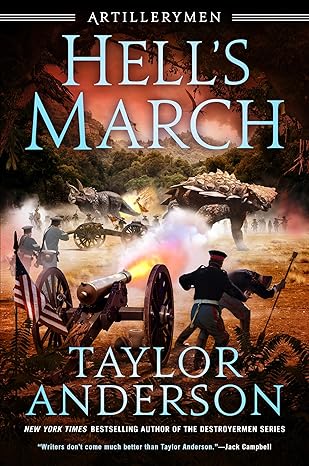 Hell's March (Artillerymen) Hardcover