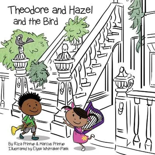 Theodore and Hazel: and the Bird - Paperback